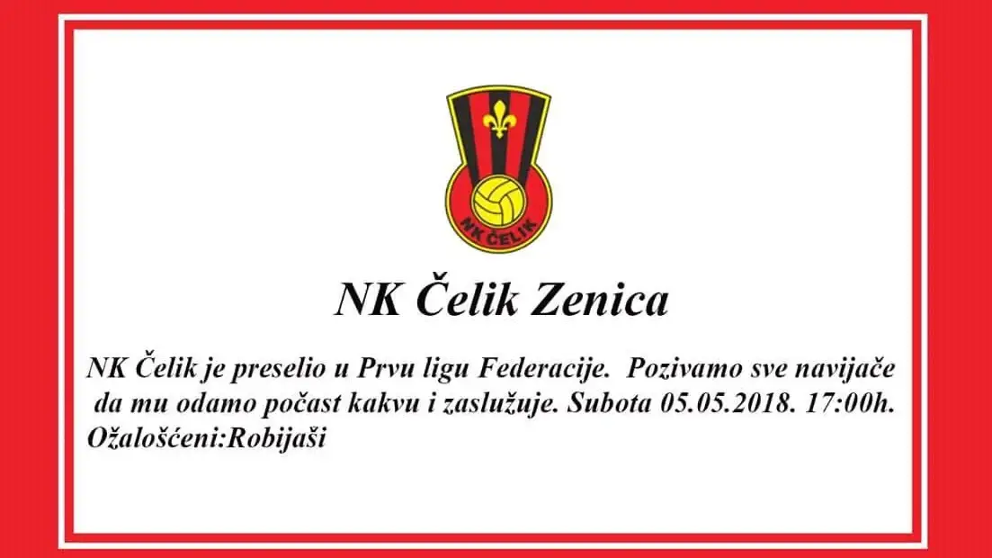 Ova slika je satirična smrtovnica koju su 2018. godine objavili Robijaši, najvatreniji navijači NK Čelik Zenica, iz revoltiranog protesta zbog teške situacije i izvesnog ispadanja kluba iz Premijer lige BiH.